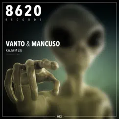 Kajamba - Single by Vanto & Mancuso album reviews, ratings, credits