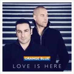 Love Is Here - EP by Orange Blue album reviews, ratings, credits