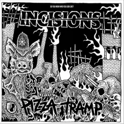 Do You Know Who You Look Like? - EP by Pizzatramp & Incisions album reviews, ratings, credits