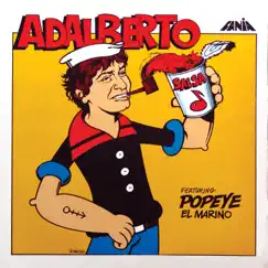 Adalberto Featuring Popeye El Marino by Adalberto Santiago album reviews, ratings, credits