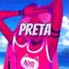 Preta - Single album lyrics, reviews, download