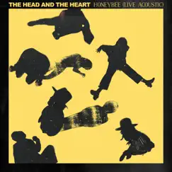 Honeybee (Live Acoustic) - Single by The Head and the Heart album reviews, ratings, credits
