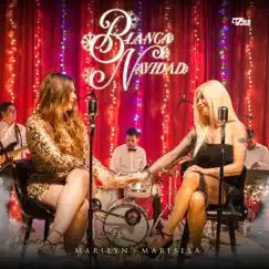 Blanca Navidad (feat. Marisela) Song Lyrics