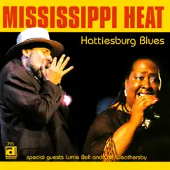 Hattiesburg Blues by Mississippi Heat album reviews, ratings, credits