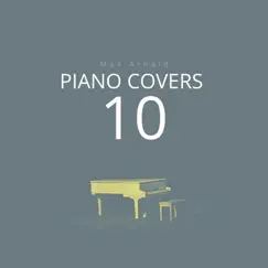 Piano Covers 10 by Max Arnald album reviews, ratings, credits