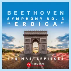 Beethoven: Symphony No. 3 in E-Flat Major, Op. 55 