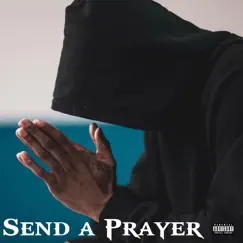 Send a Prayer - Single by LOU WILL album reviews, ratings, credits