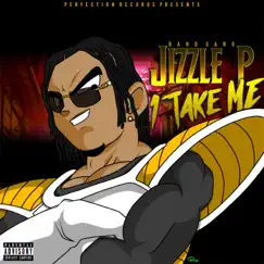 1 Take Me EP by BandGang Jizzle P album reviews, ratings, credits