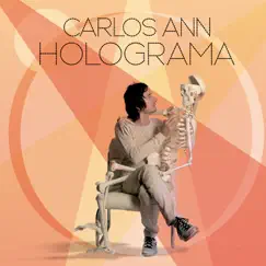 Holograma by Carlos Ann album reviews, ratings, credits