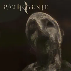 Pathogenic by Pathogenic album reviews, ratings, credits