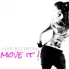 Move It! - Single album lyrics, reviews, download