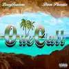 One Call (feat. Dave Phoenix) - Single album lyrics, reviews, download