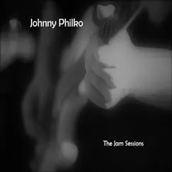 The Jam Sessions by Johnny Philko album reviews, ratings, credits