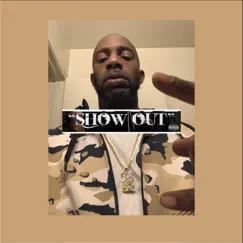 Show Out (feat. Fashawn, Omar Aura, Vont Da Rasta & Pillionaires Fly) - Single by Kendro 420 album reviews, ratings, credits