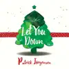 Let You Down - Single album lyrics, reviews, download