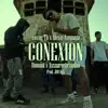 Conexión (feat. Romani Music, Alexis Amenaza, Xxxaaronbrandon & JDR Ock) - Single album lyrics, reviews, download