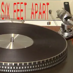 Six Feet Apart (Originally Performed by Luke Combs) [Instrumental] Song Lyrics