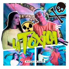 La Toxica Song Lyrics