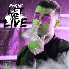 Let Me Live - Single by Jamie Ray album reviews, ratings, credits