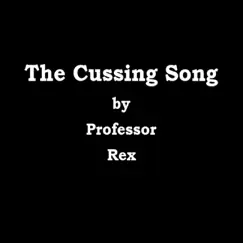 The Cussing Song Song Lyrics