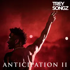 Anticipation II by Trey Songz album reviews, ratings, credits