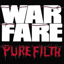 Pure Filth by Warfare album reviews, ratings, credits