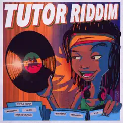 Tutor Riddim by Cosme Deyah & Dillie Stingray album reviews, ratings, credits