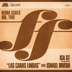 Las Caras Lindas (Isa GT Remix) - Single by Ismael Rivera & Isa GT album reviews, ratings, credits