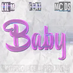 Baby (feat. MC DS) - Single by Lil M Trapper album reviews, ratings, credits