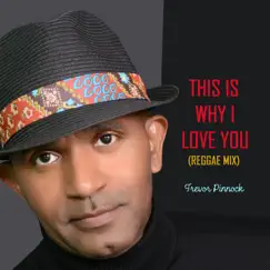 This Is Why I Love You (Reggae Mix) Song Lyrics