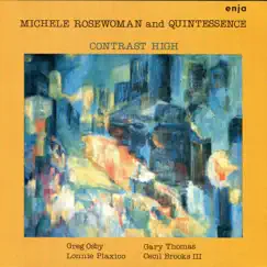 Contrast High by Michele Rosewoman & Quintessence album reviews, ratings, credits