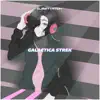 Galactica Strek - Single album lyrics, reviews, download