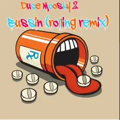 Bussin (Rolling Remix) Song Lyrics