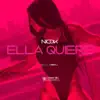 Ella Quiere - Single album lyrics, reviews, download