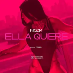 Ella Quiere - Single by Nicok album reviews, ratings, credits
