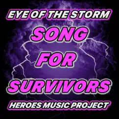 Eye of the Storm (Song for Survivors) - Single by Heroes Music Project album reviews, ratings, credits