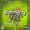 Smoking Trees - Single album lyrics, reviews, download