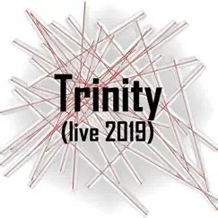 Trinity (Live 2019) - Single by Skeptic Chickens album reviews, ratings, credits