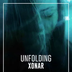 Unfolding - Single by Xonar album reviews, ratings, credits