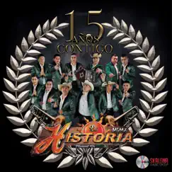 15 Años Contigo by La Historia Musical De Mexico album reviews, ratings, credits