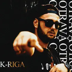Otrava (feat. Gato & Calota) - Single by K-Riga album reviews, ratings, credits