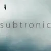 Subtronic - Single album lyrics, reviews, download