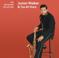 Jr. Walker & the All Stars: The Definitive Collection by Junior Walker & The All Stars album reviews, ratings, credits