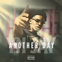 Another Day - Single by YN Jay album reviews, ratings, credits