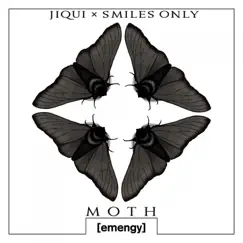 Moth - Single by Jiqui & Smiles Only album reviews, ratings, credits