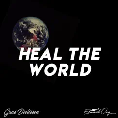 Heal the World (Instrumental) - Single by Guus Dielissen & Edward Ong album reviews, ratings, credits