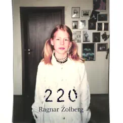 220 - EP by Ragnar Zolberg album reviews, ratings, credits