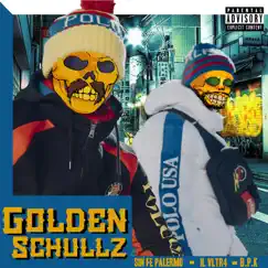 Golden Schullz Song Lyrics