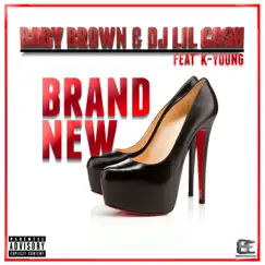 Brand New (feat. K-Young) [Extended] Song Lyrics