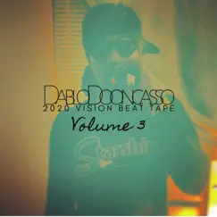 2020 Vision Beat Tape, Vol. 3 by Dablo Dooncasso album reviews, ratings, credits